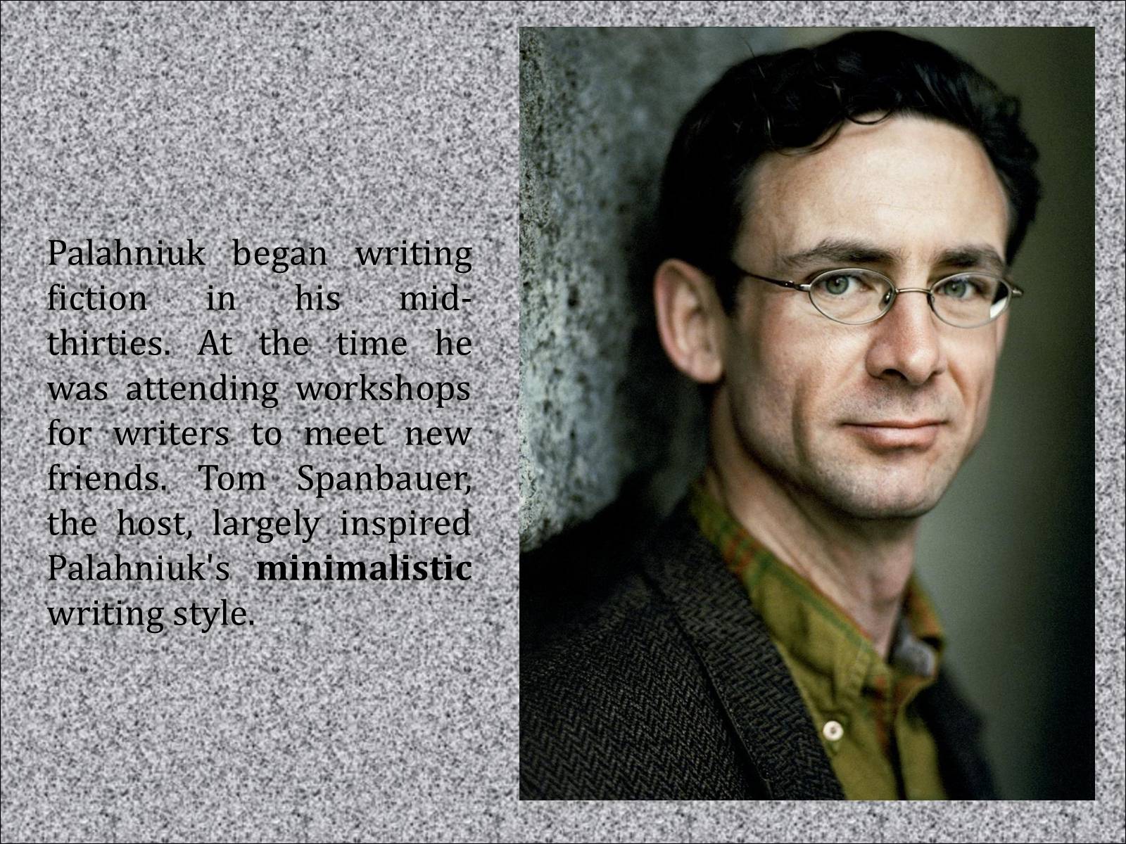 Презентація на тему «Charles Michael Palahniuk» - Слайд #4 Презентація на тему «Charles Michael Palahniuk» - Слайд #4