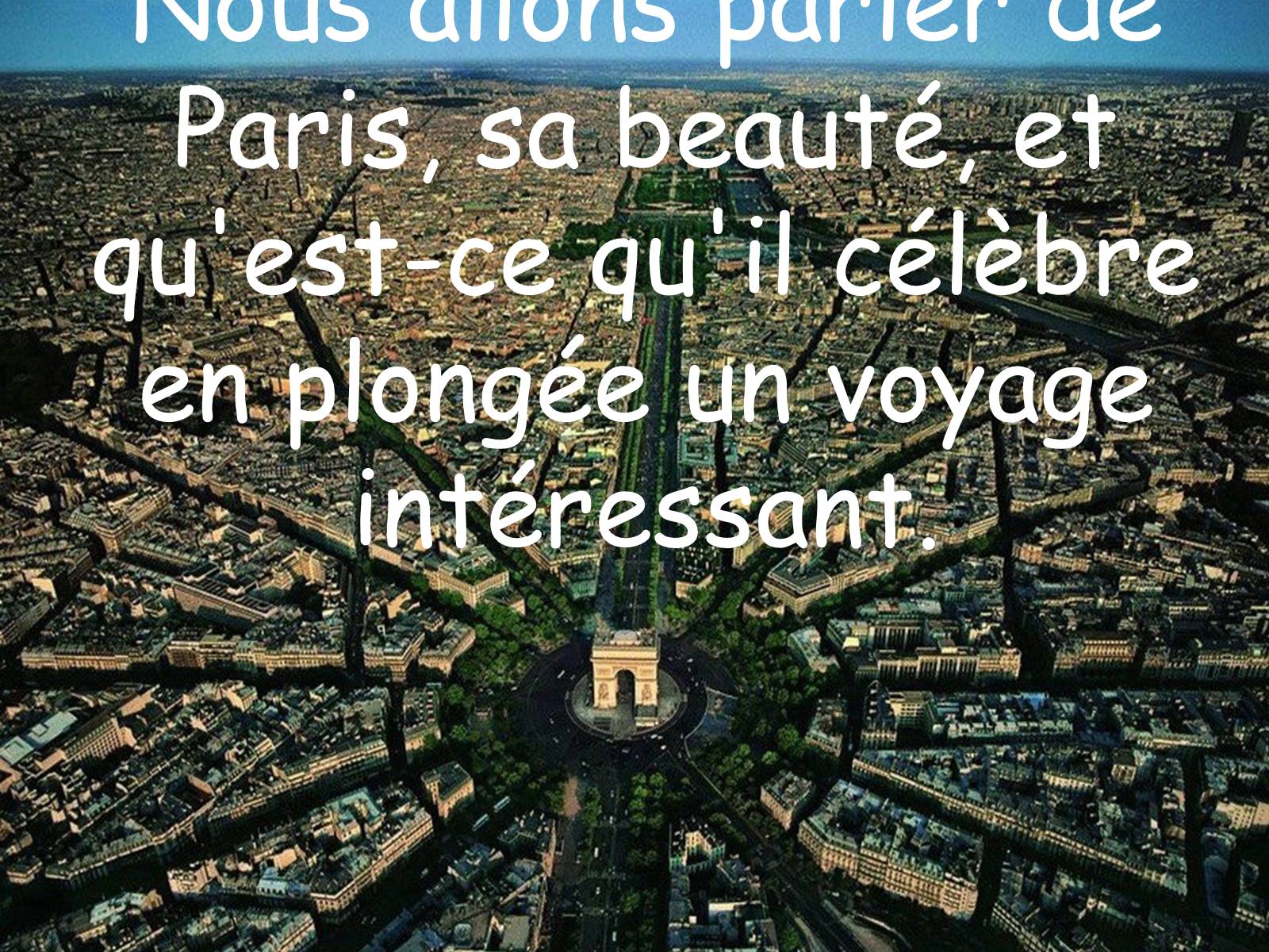 Презентація на тему «Paris» (варіант 1) - Слайд #2 Презентація на тему «Paris» (варіант 1) - Слайд #2