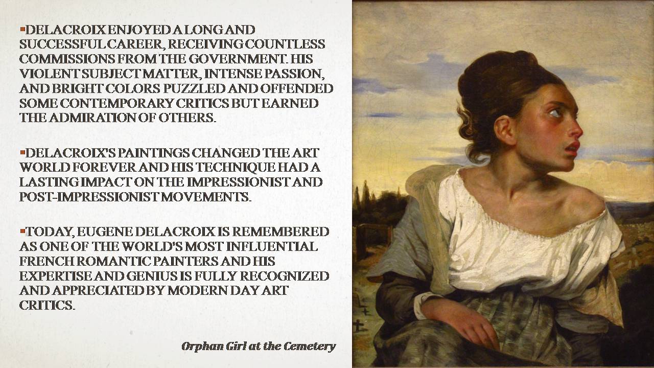 Презентація на тему «Ferdinand Victor Eugene Delacroix» - Слайд #3 Презентація на тему «Ferdinand Victor Eugene Delacroix» - Слайд #3