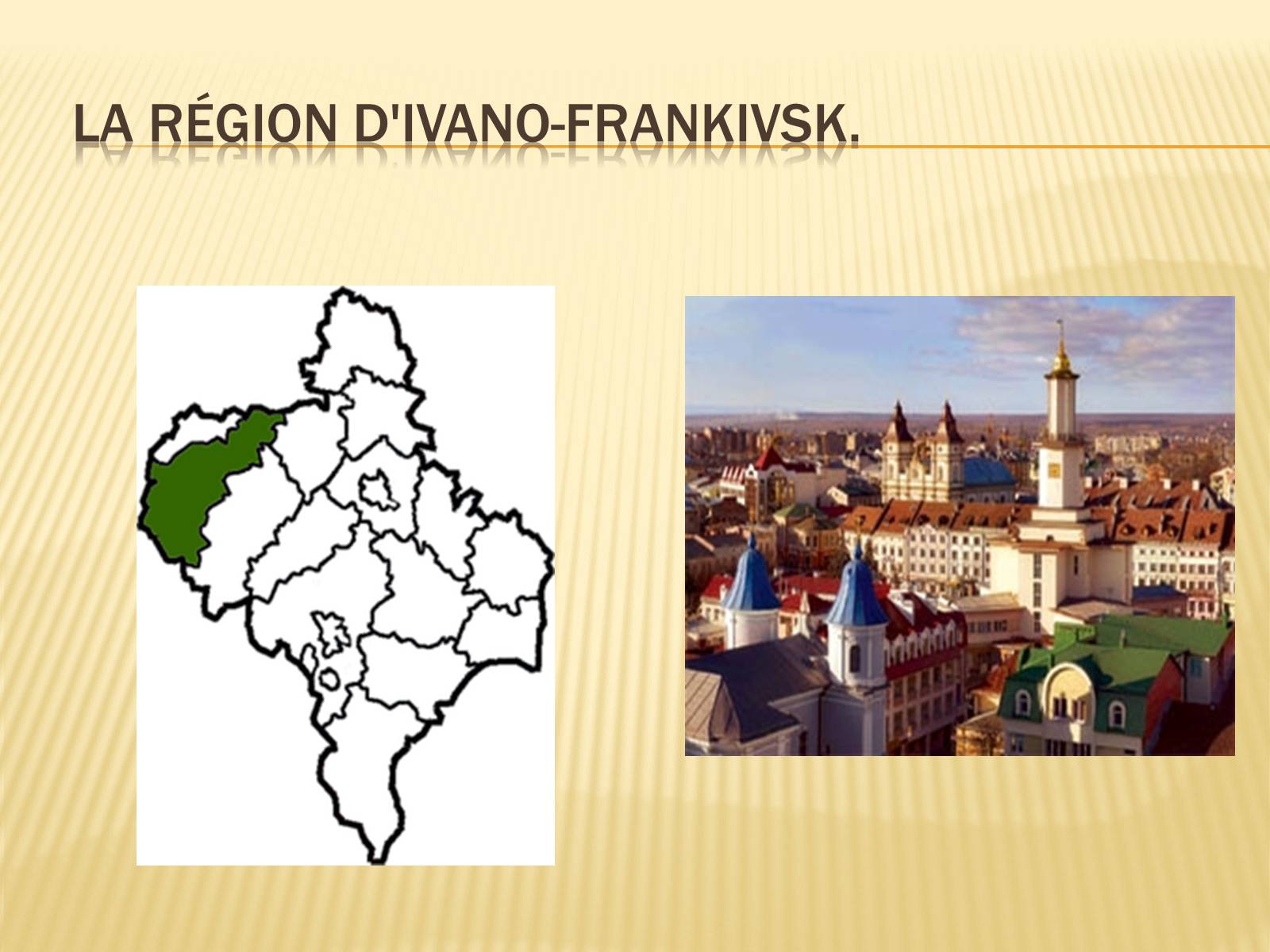Презентація на тему «Les regions de l’Ukraine» - Слайд #4 Презентація на тему «Les regions de l’Ukraine» - Слайд #4