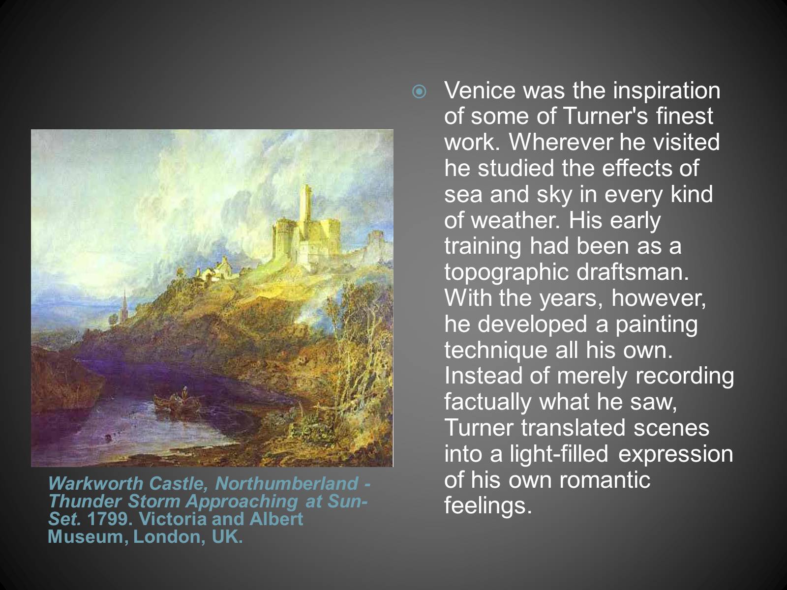 Презентація на тему «William Turner» (варіант 2) - Слайд #4 Презентація на тему «William Turner» (варіант 2) - Слайд #4