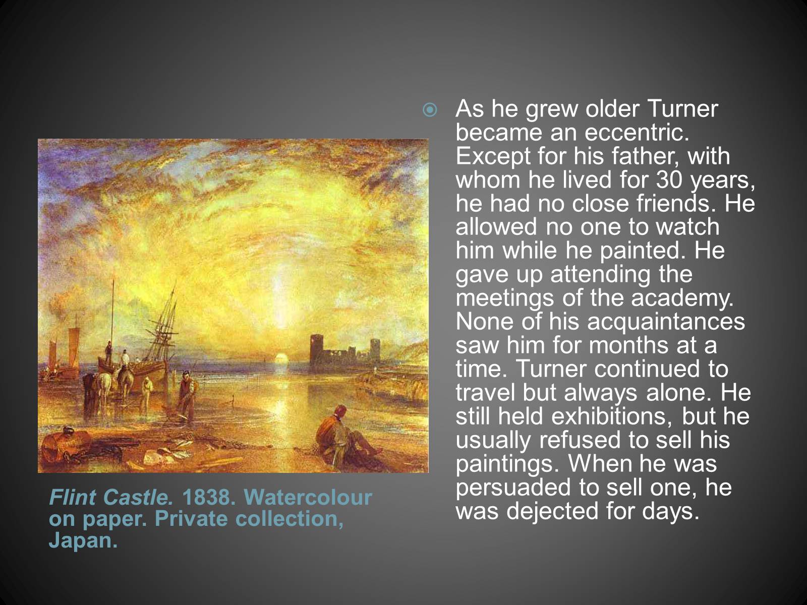 Презентація на тему «William Turner» (варіант 2) - Слайд #5 Презентація на тему «William Turner» (варіант 2) - Слайд #5