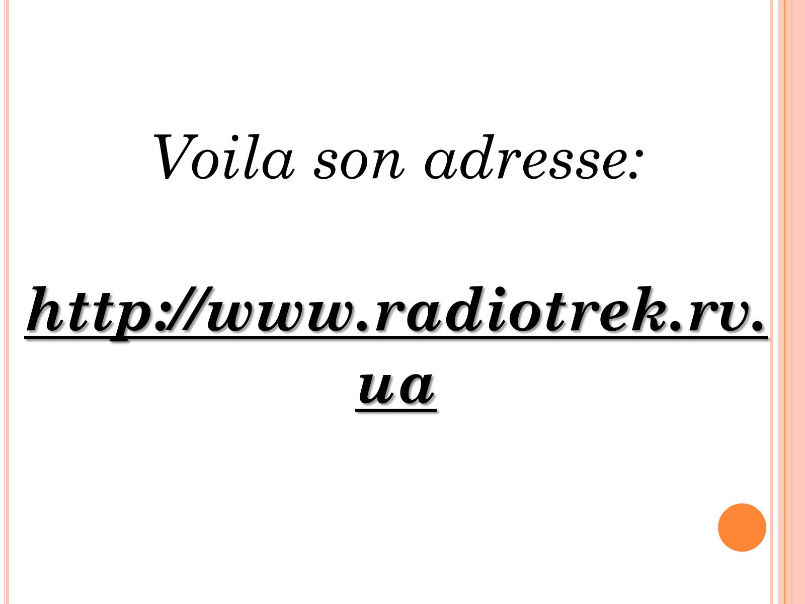 Презентація на тему «La radio» - Слайд #17 Презентація на тему «La radio» - Слайд #17