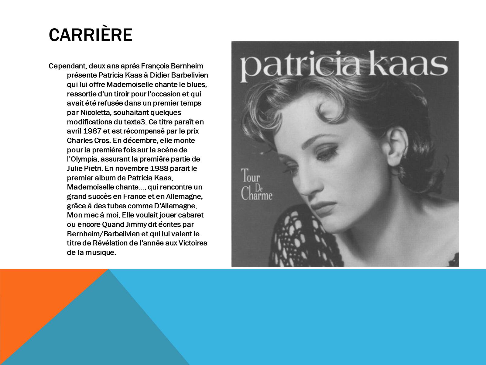 Презентація на тему «La musique francaise» (варіант 2) - Слайд #6 Презентація на тему «La musique francaise» (варіант 2) - Слайд #6