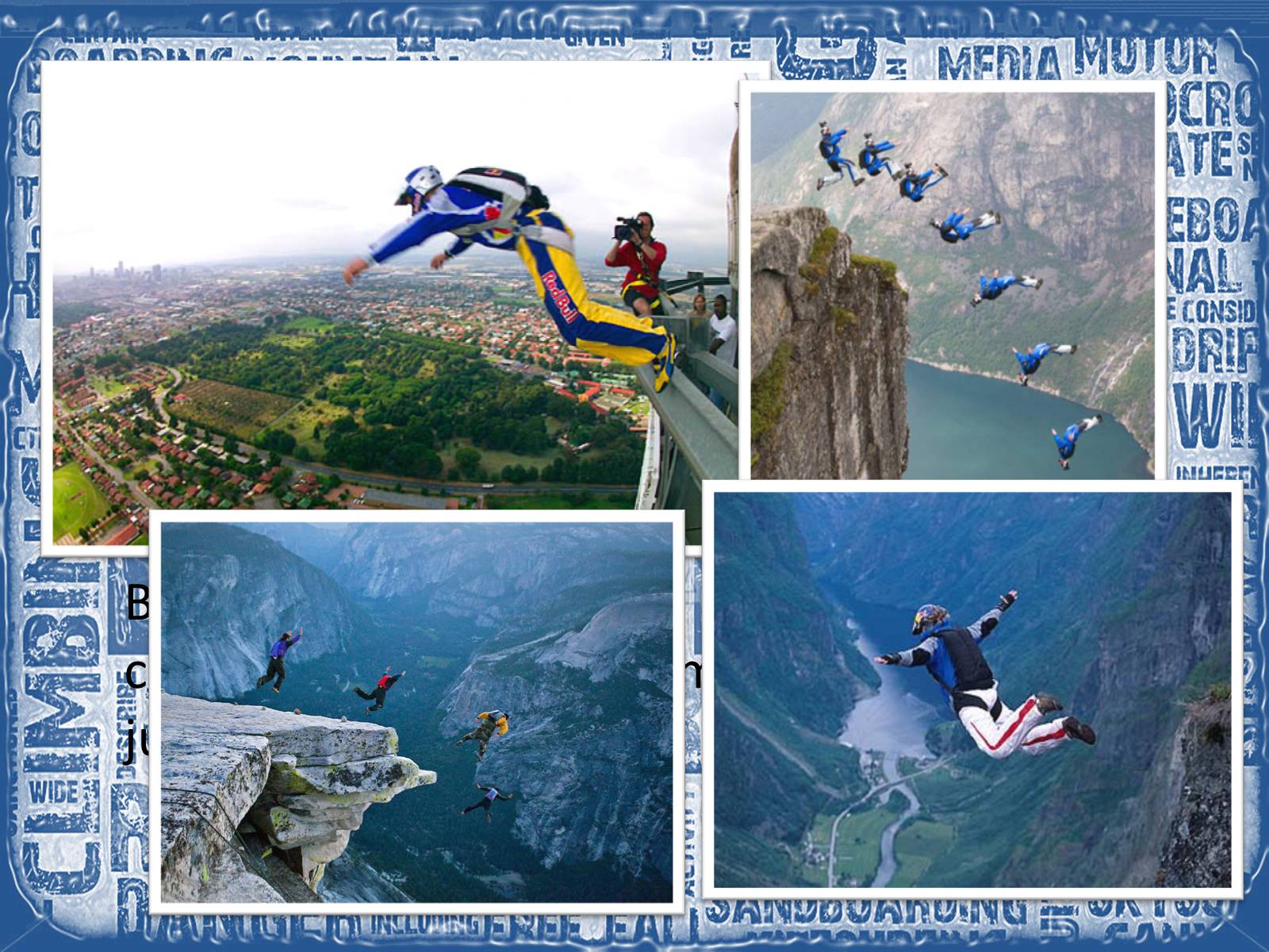 Презентація на тему «Extreme sport» (варіант 2) - Слайд #4 Презентація на тему «Extreme sport» (варіант 2) - Слайд #4