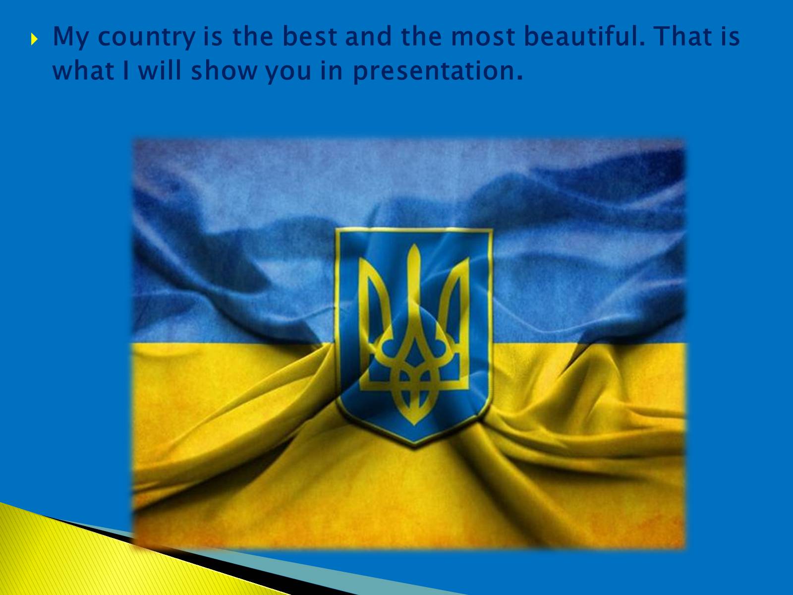 Презентація на тему «I love Ukraine, very much» - Слайд #2 Презентація на тему «I love Ukraine, very much» - Слайд #2