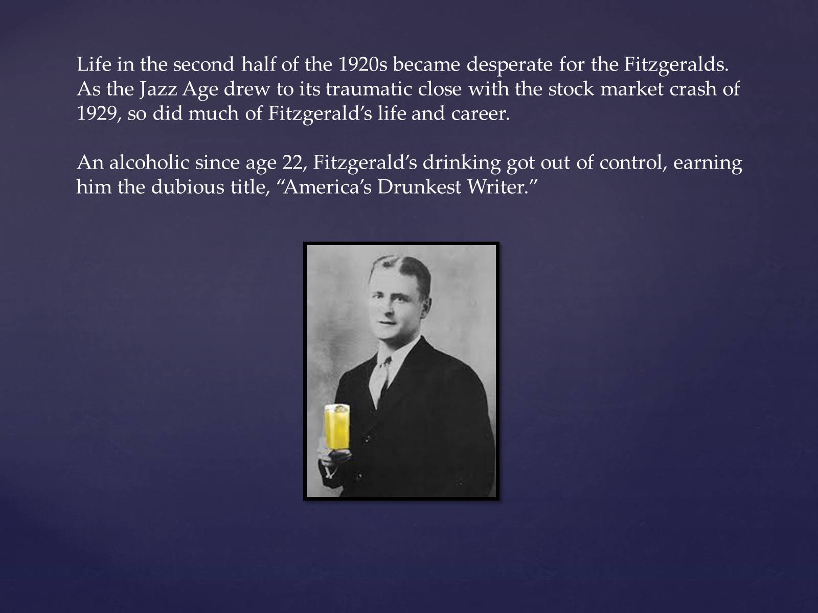 Презентація на тему «F.Scott Fitzgerald» - Слайд #17 Презентація на тему «F.Scott Fitzgerald» - Слайд #17