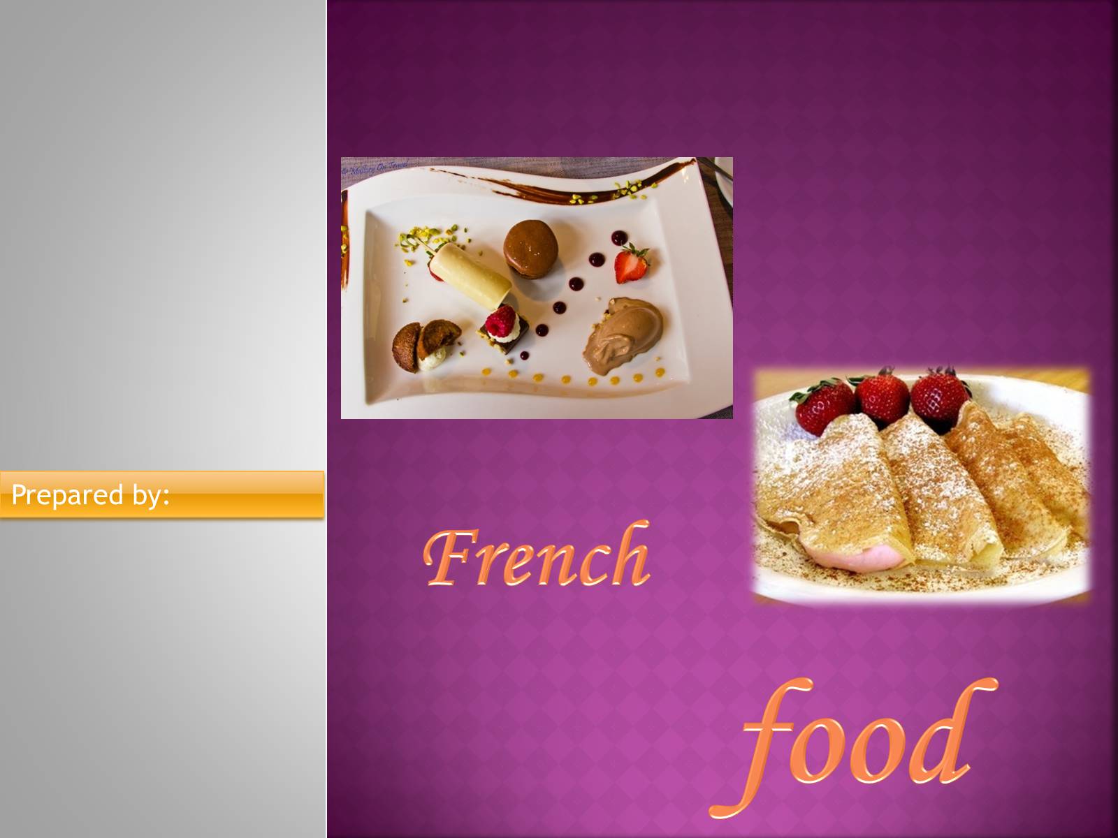 Презентація на тему «French food» (варіант 1) - Слайд #1 Презентація на тему «French food» (варіант 1) - Слайд #1