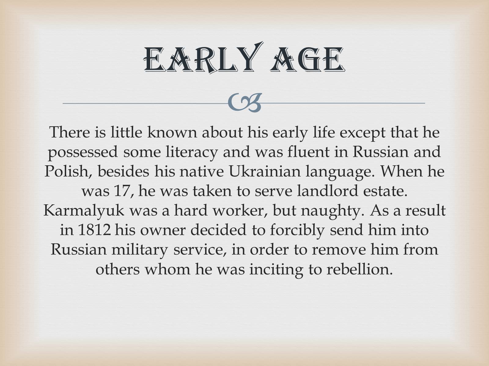 Презентація на тему «Ustym Karmaliuk» - Слайд #3 Презентація на тему «Ustym Karmaliuk» - Слайд #3