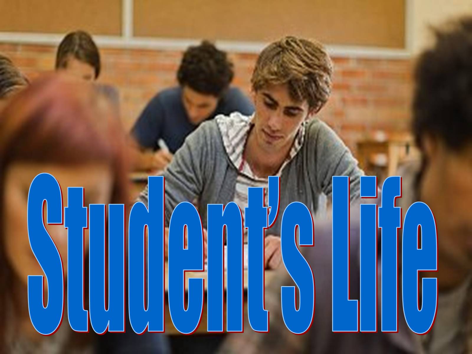 Презентація на тему «Student’s Life» - Слайд #1 Презентація на тему «Student’s Life» - Слайд #1