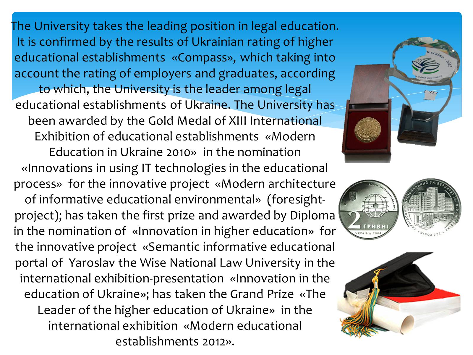 Презентація на тему «Yaroslav Mudryi National law university» - Слайд #10 Презентація на тему «Yaroslav Mudryi National law university» - Слайд #10
