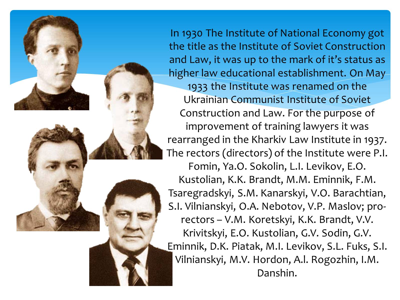 Презентація на тему «Yaroslav Mudryi National law university» - Слайд #4 Презентація на тему «Yaroslav Mudryi National law university» - Слайд #4