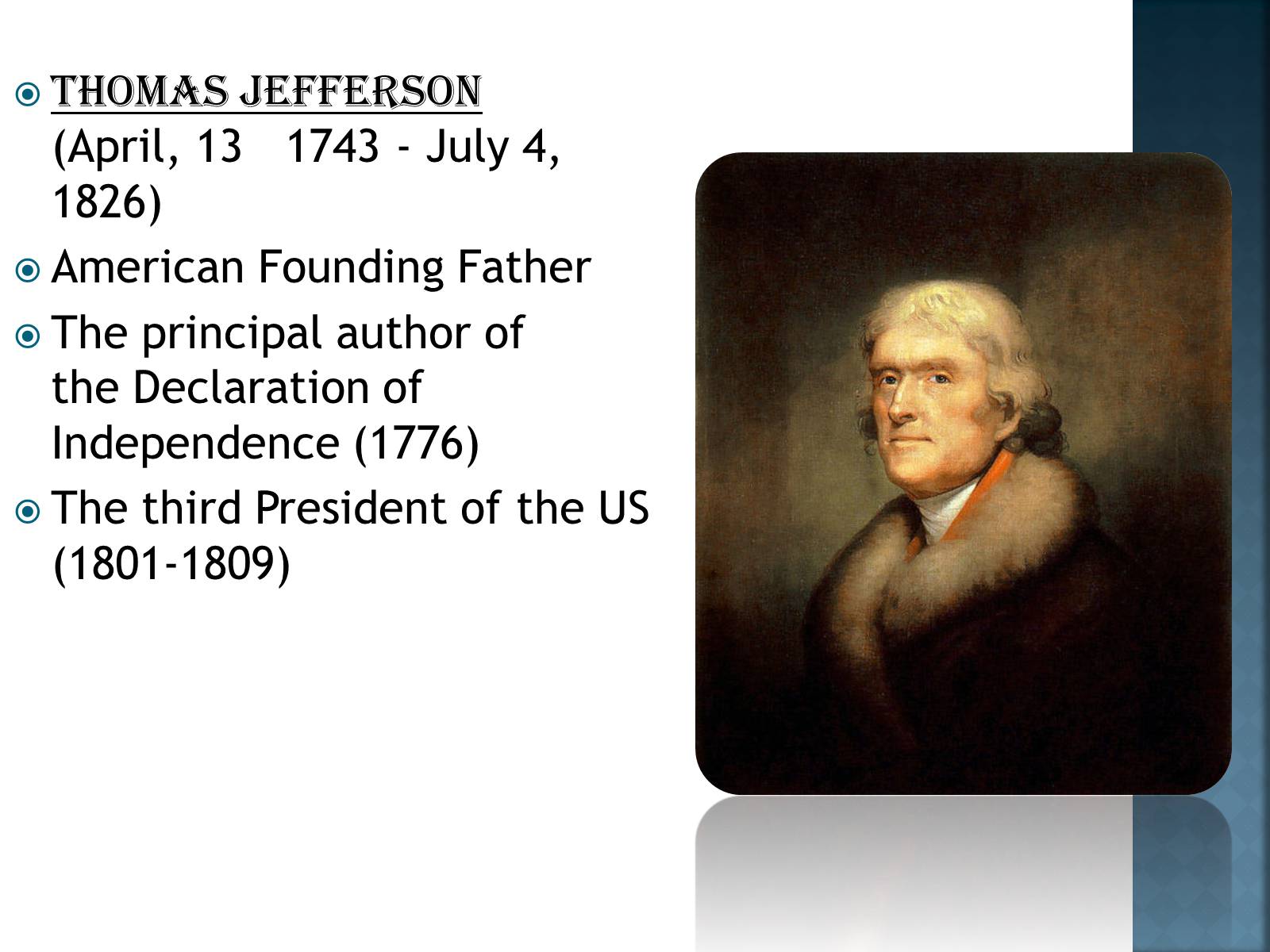 Презентація на тему «Thomas Jeffers» - Слайд #2 Презентація на тему «Thomas Jeffers» - Слайд #2