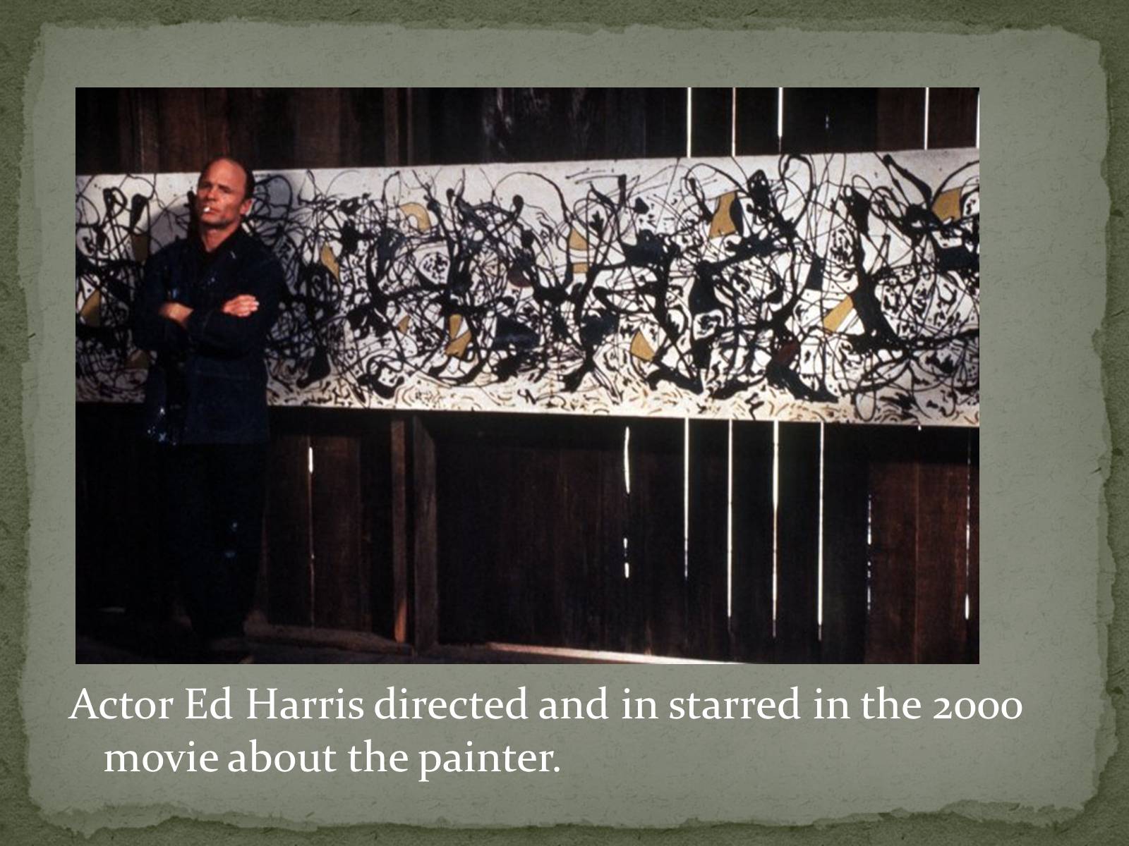 Презентація на тему «Jackson Pollock» (варіант 2) - Слайд #21 Презентація на тему «Jackson Pollock» (варіант 2) - Слайд #21