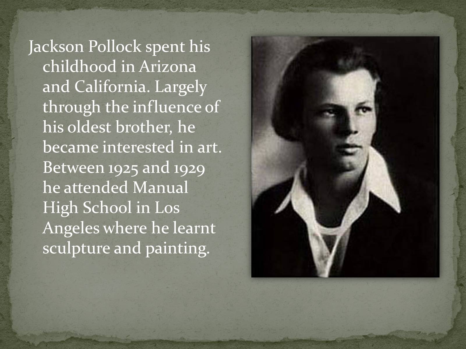 Презентація на тему «Jackson Pollock» (варіант 2) - Слайд #3 Презентація на тему «Jackson Pollock» (варіант 2) - Слайд #3
