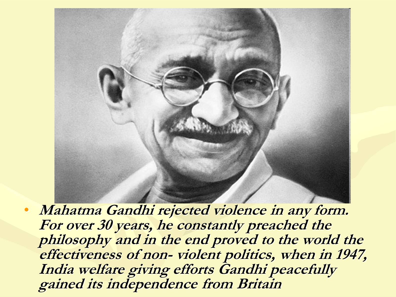 Презентація на тему «Mahatma Gandhi» - Слайд #4 Презентація на тему «Mahatma Gandhi» - Слайд #4