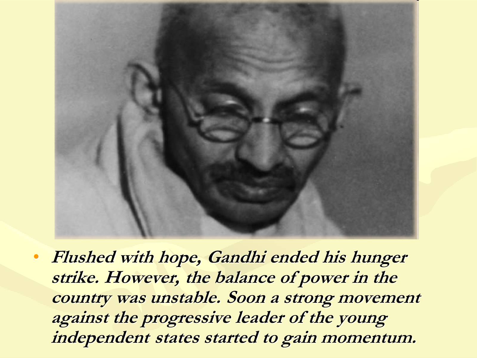 Презентація на тему «Mahatma Gandhi» - Слайд #8 Презентація на тему «Mahatma Gandhi» - Слайд #8