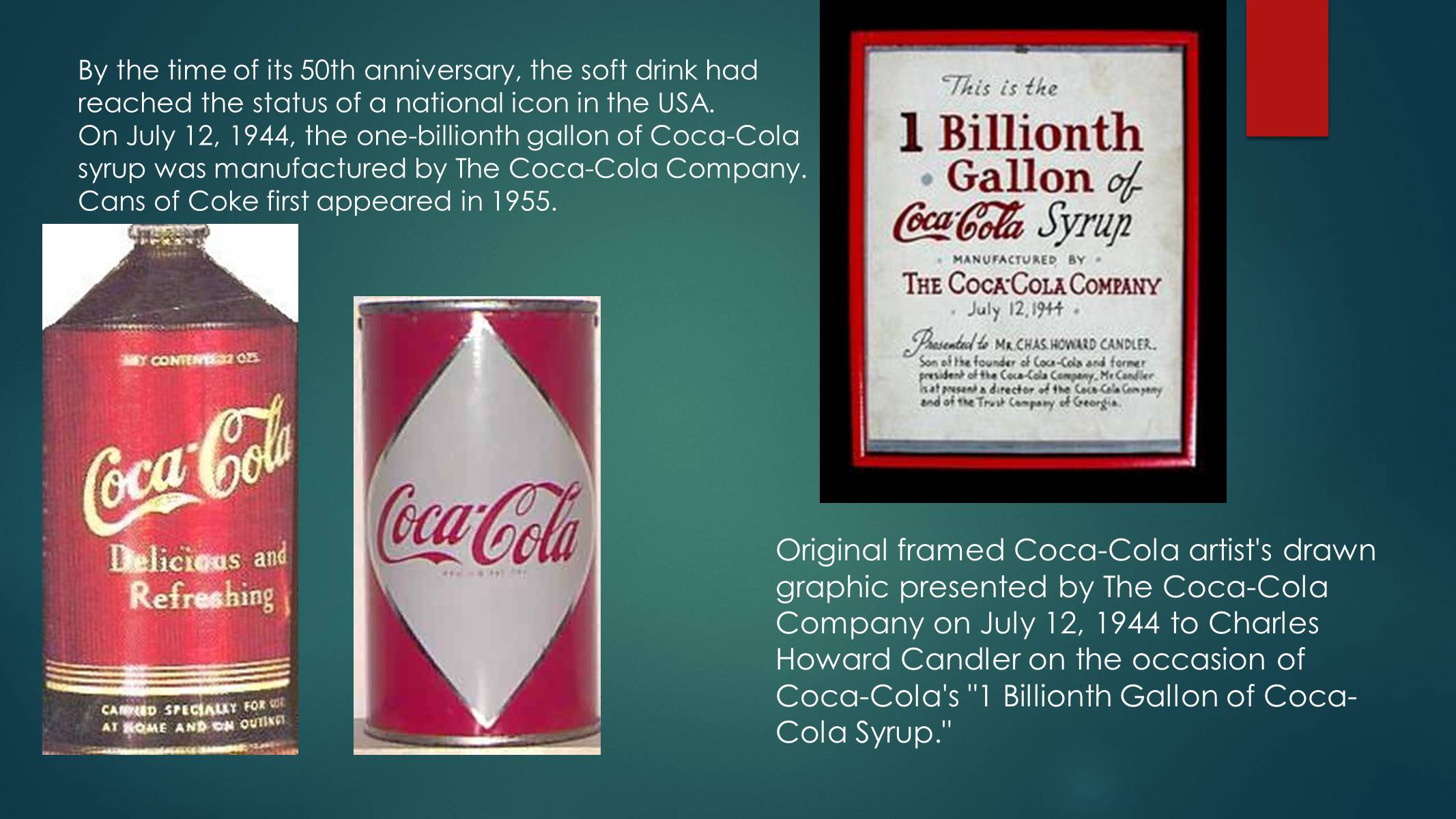 Презентація на тему «Coca Cola» (варіант 1) - Слайд #3 Презентація на тему «Coca Cola» (варіант 1) - Слайд #3