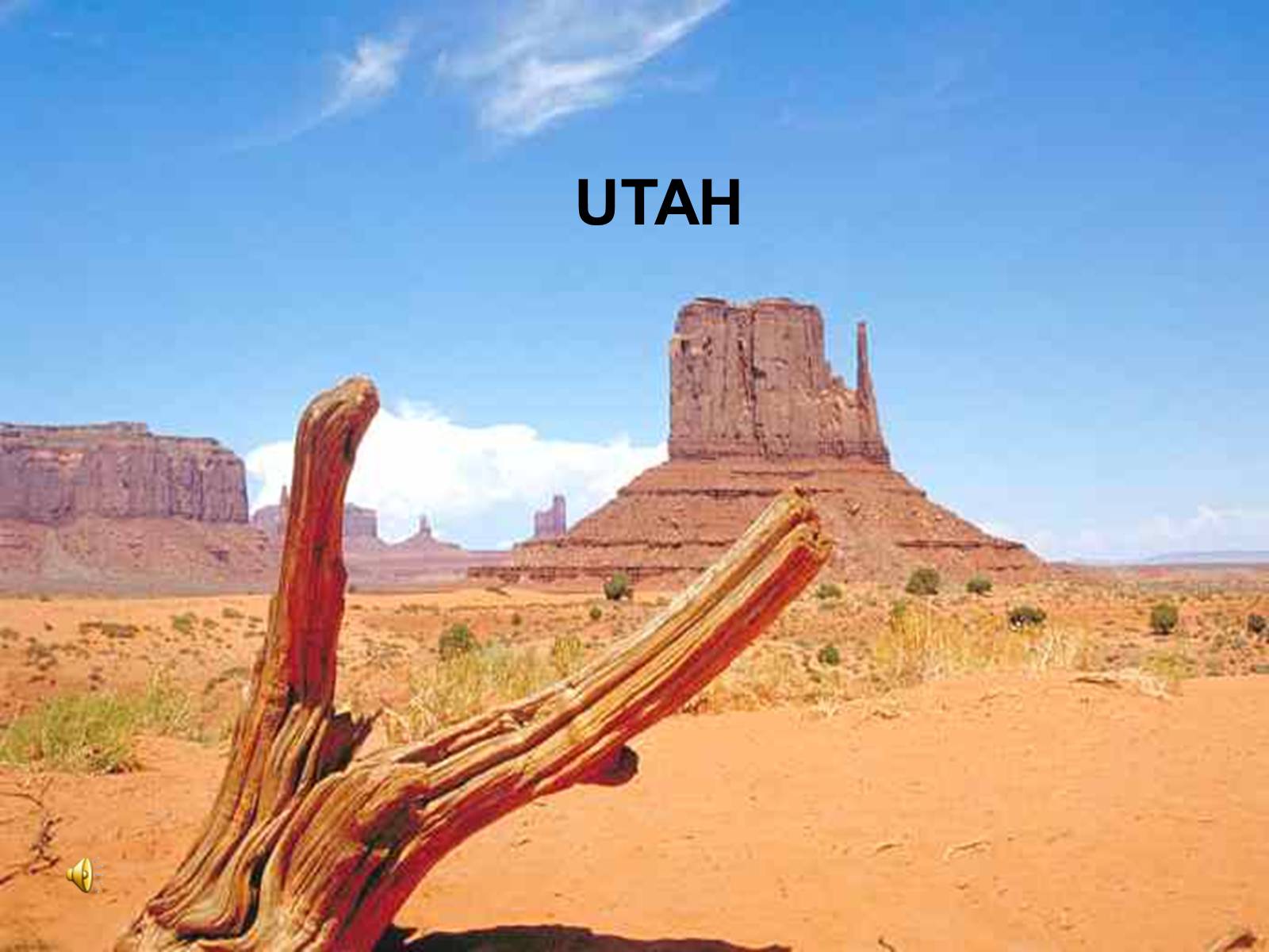 Презентація на тему «UTAH» - Слайд #1 Презентація на тему «UTAH» - Слайд #1