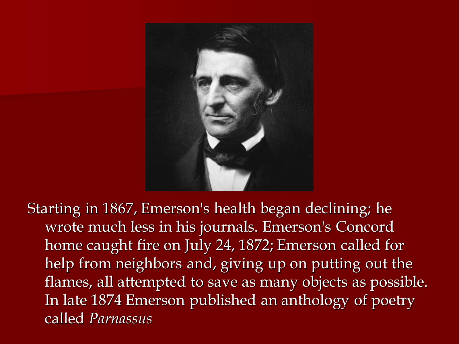 Презентація на тему «Ralph Waldo Emerson» - Слайд #7 Презентація на тему «Ralph Waldo Emerson» - Слайд #7