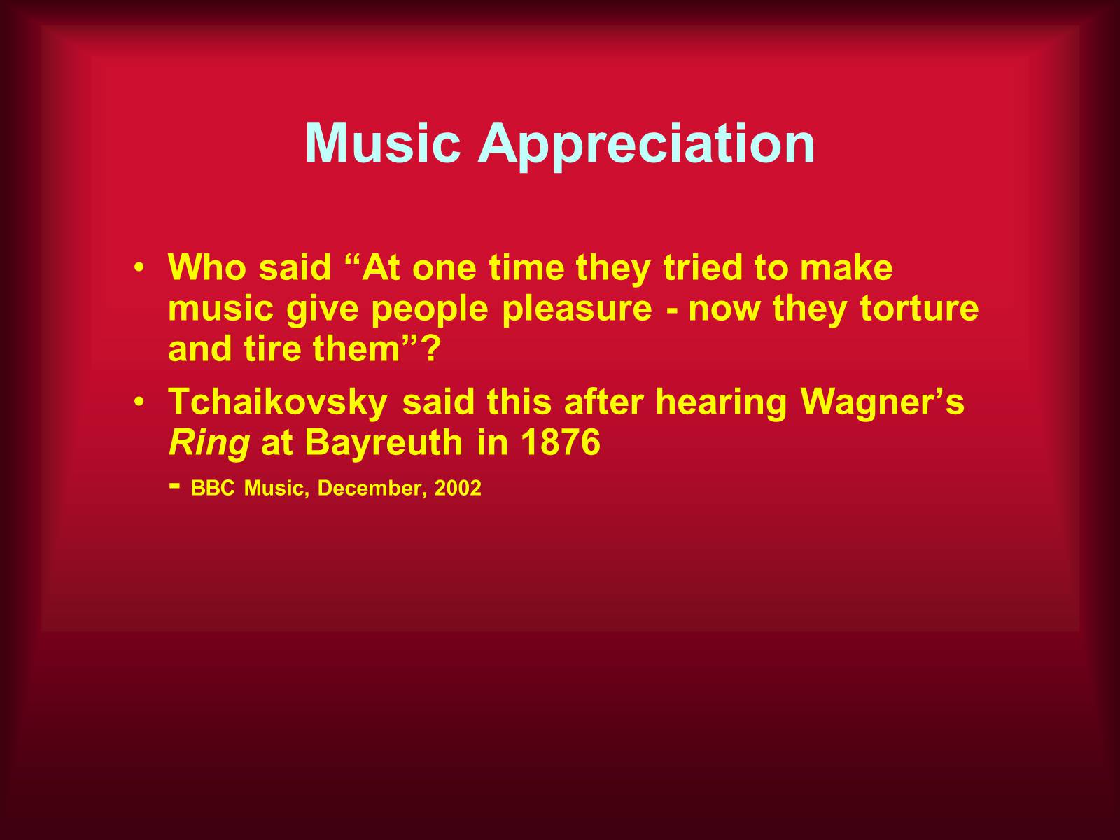 Презентація на тему «Music Appreciation» - Слайд #1 Презентація на тему «Music Appreciation» - Слайд #1