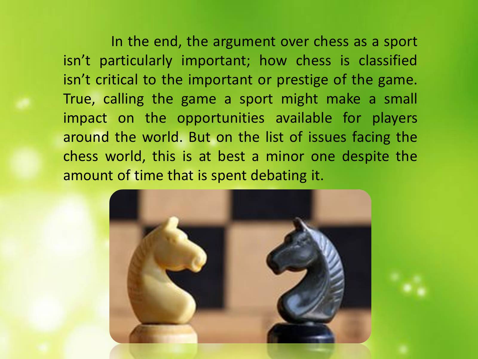 Презентація на тему «Сhess as a sport» - Слайд #5 Презентація на тему «Сhess as a sport» - Слайд #5