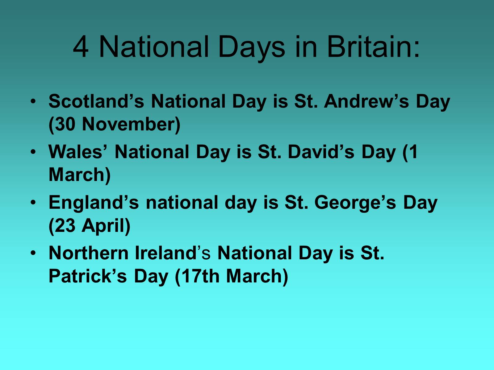 Презентація на тему «National Days in Britain» - Слайд #2 Презентація на тему «National Days in Britain» - Слайд #2