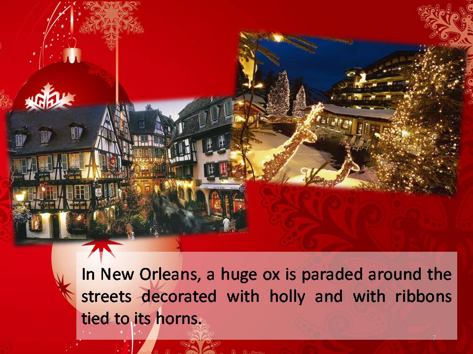 Презентація на тему «Christmas in United States of America» - Слайд #7 Презентація на тему «Christmas in United States of America» - Слайд #7