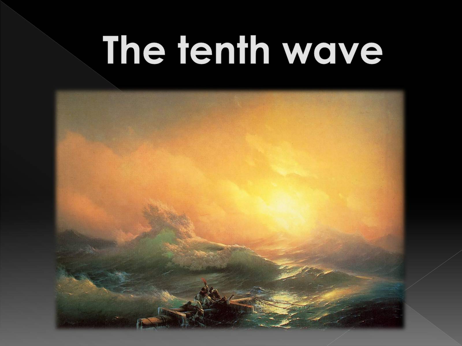 Презентація на тему «Ivan Aivazovsky» (варіант 3) - Слайд #22 Презентація на тему «Ivan Aivazovsky» (варіант 3) - Слайд #22