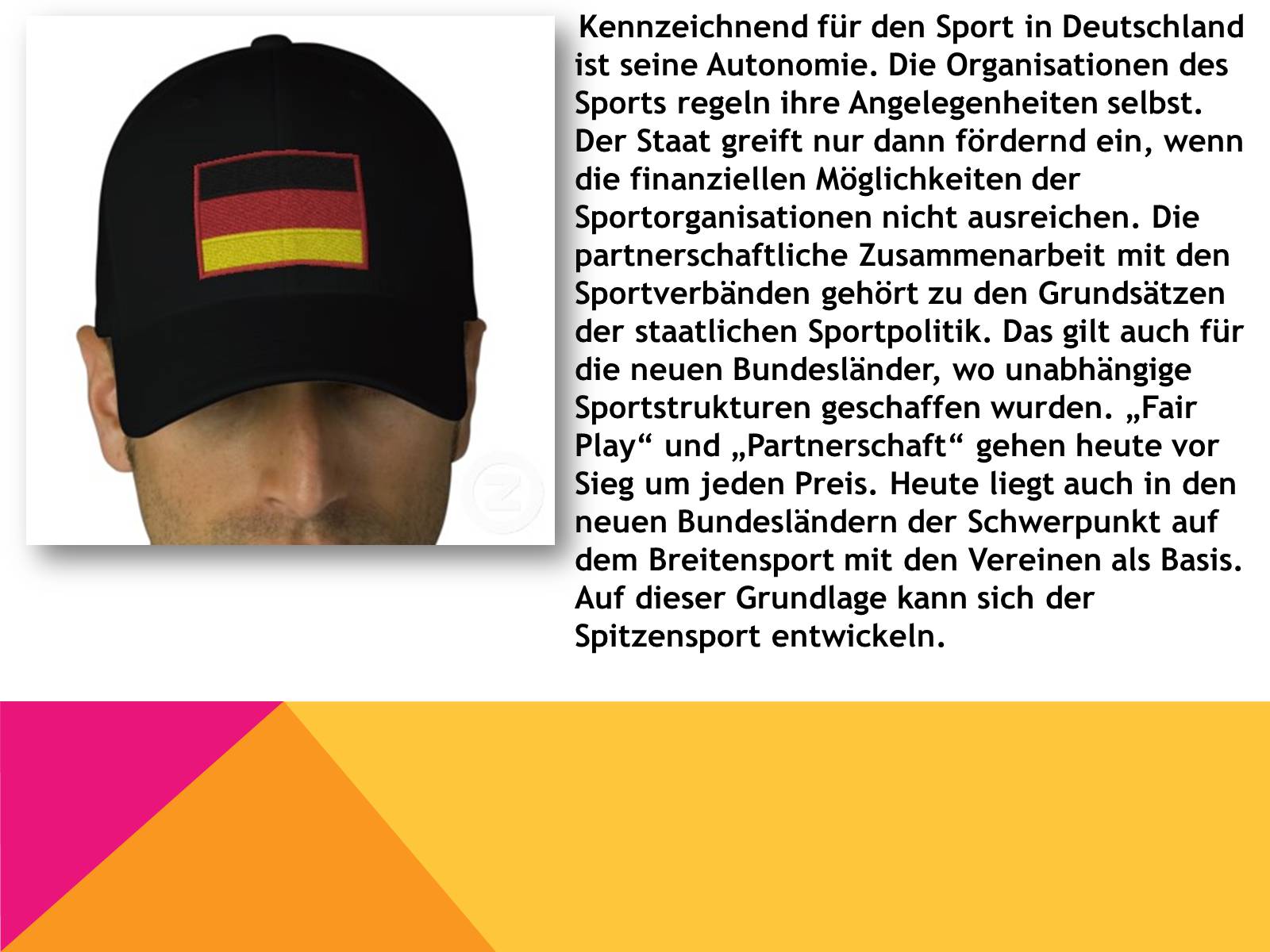 Презентація на тему «Sport in Deutschland» (варіант 1) - Слайд #3 Презентація на тему «Sport in Deutschland» (варіант 1) - Слайд #3