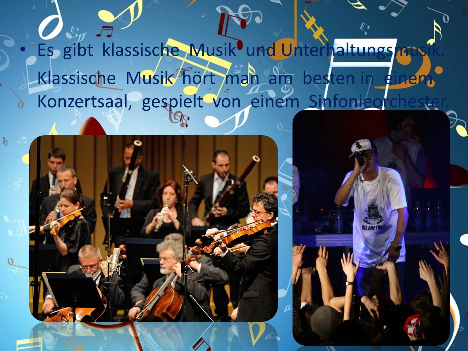 Презентація на тему «Musik in unserem Leben» - Слайд #3 Презентація на тему «Musik in unserem Leben» - Слайд #3