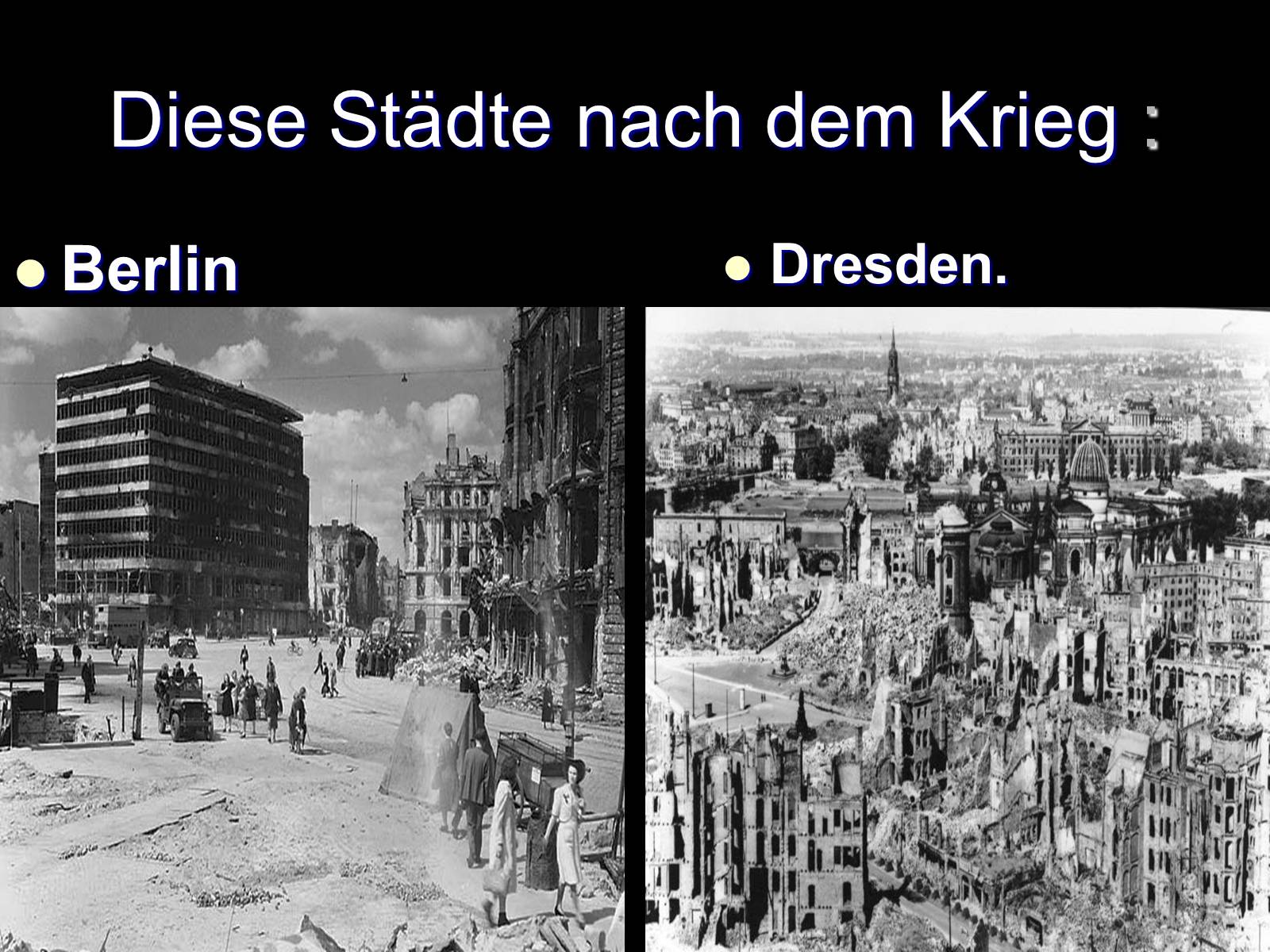 Презентація на тему «Dresden und Berlin» - Слайд #6 Презентація на тему «Dresden und Berlin» - Слайд #6