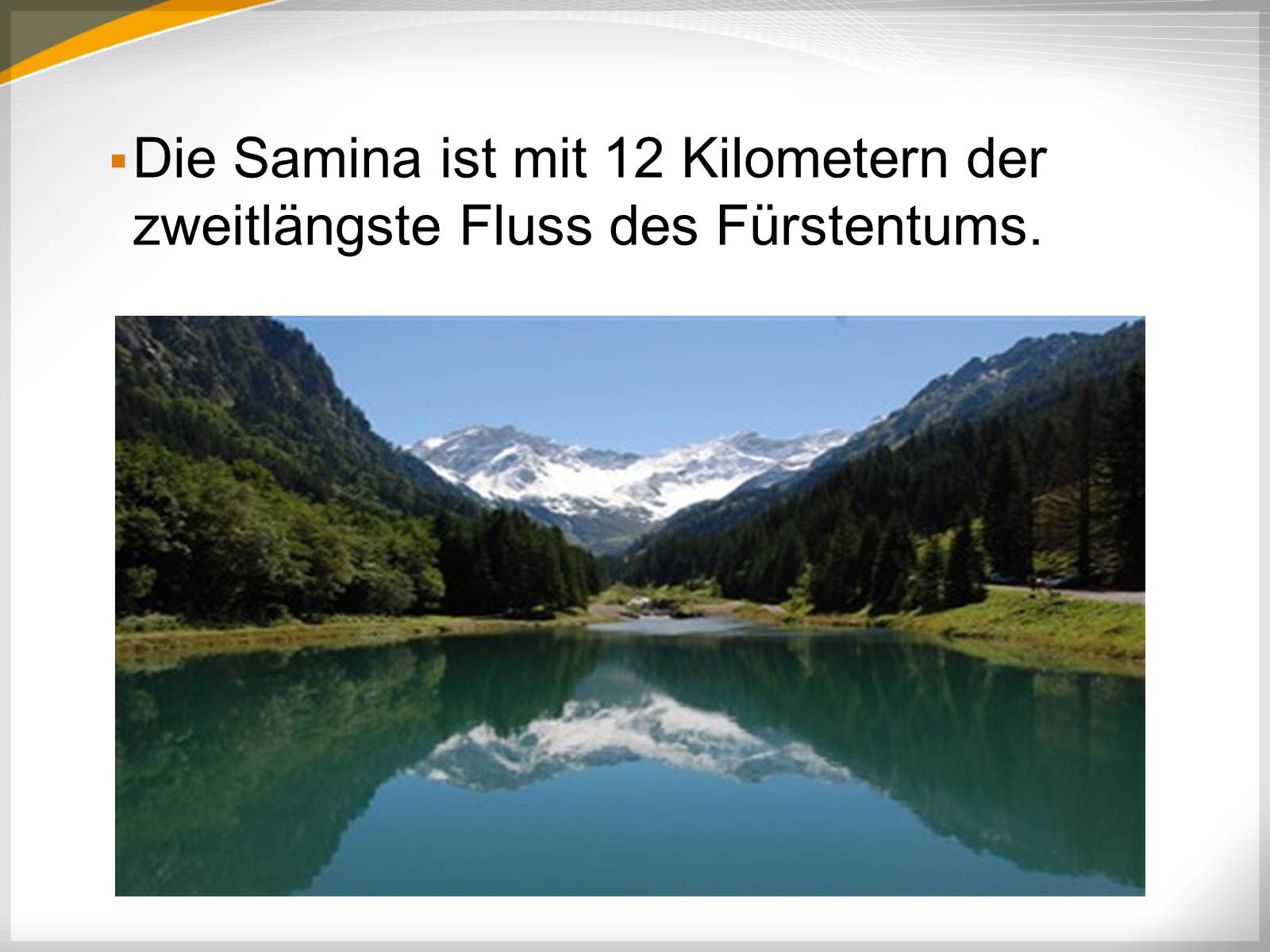 Презентація на тему «Liechtenstein» (варіант 1) - Слайд #11 Презентація на тему «Liechtenstein» (варіант 1) - Слайд #11