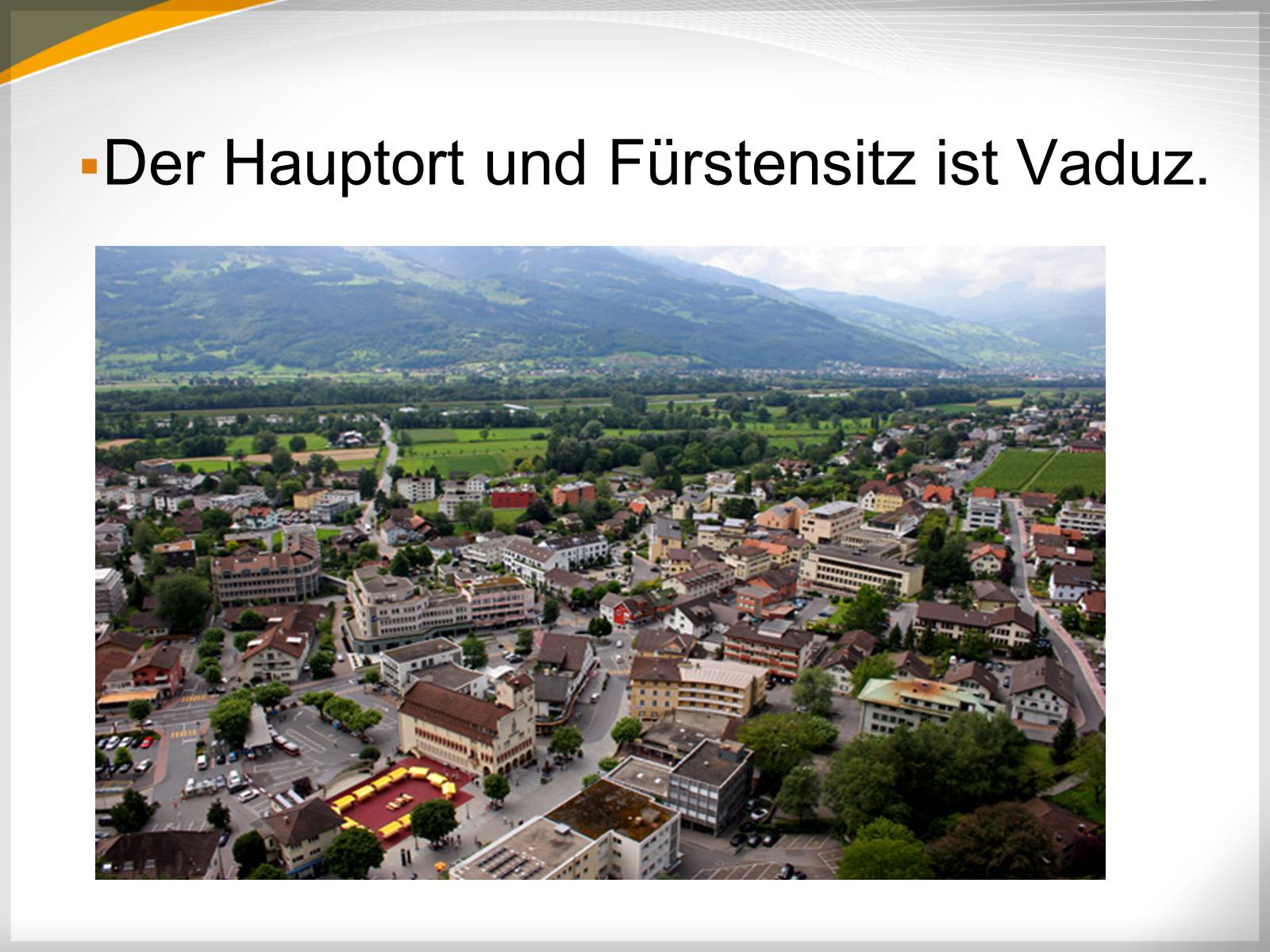 Презентація на тему «Liechtenstein» (варіант 1) - Слайд #4 Презентація на тему «Liechtenstein» (варіант 1) - Слайд #4