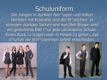Презентація на тему «Schuluniform»