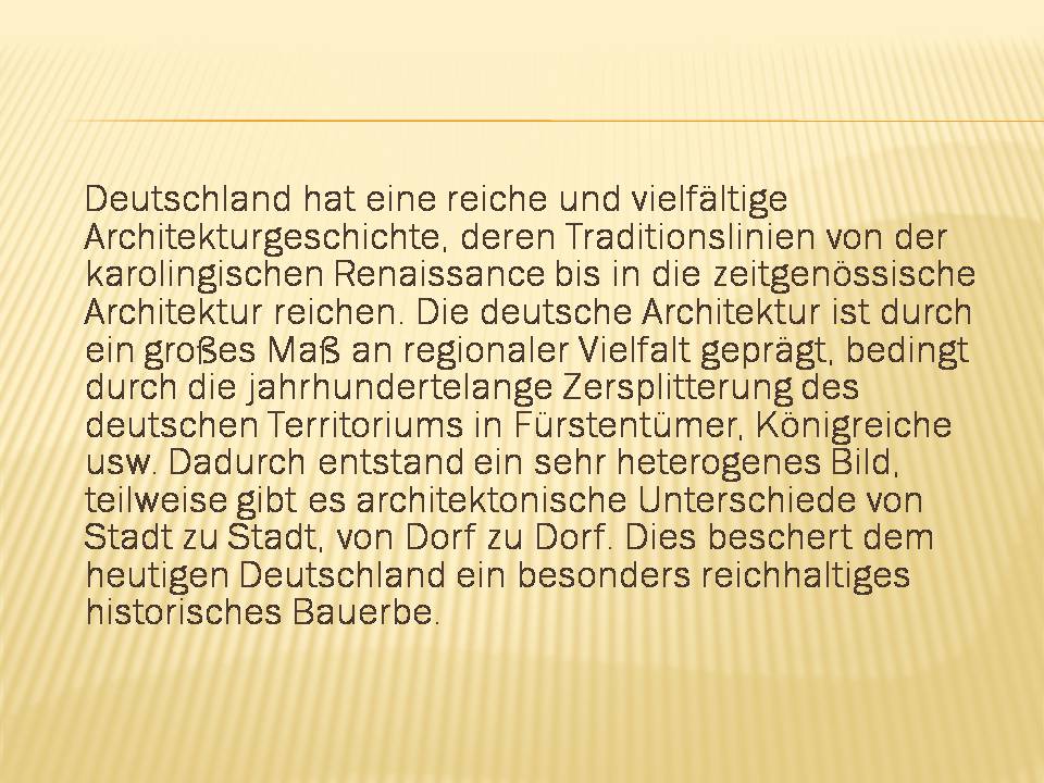 Презентація на тему «Architektur in Deutschland» - Слайд #2 Презентація на тему «Architektur in Deutschland» - Слайд #2