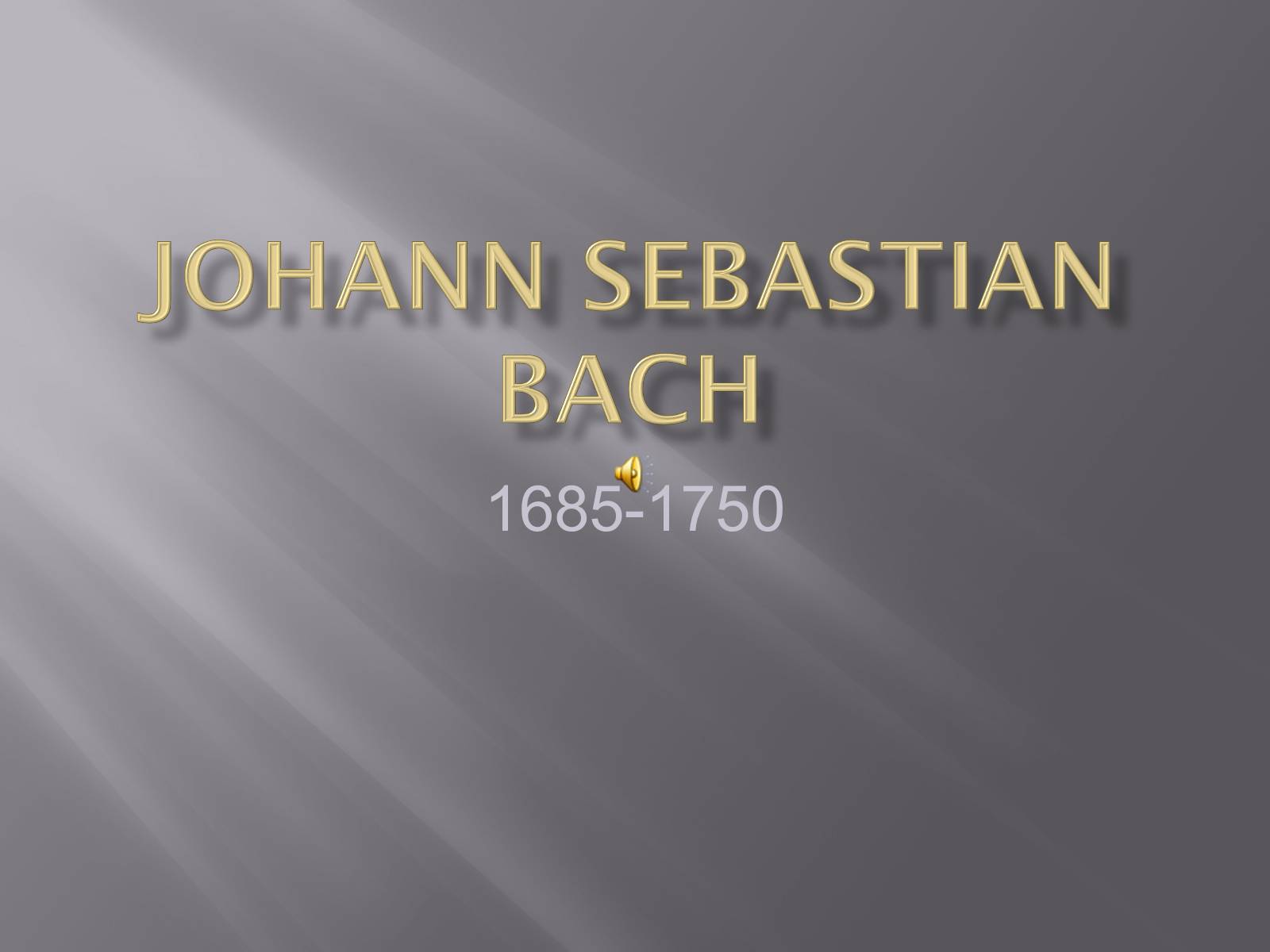 Презентація на тему «Johann Sebastian Bach» (варіант 3) - Слайд #1 Презентація на тему «Johann Sebastian Bach» (варіант 3) - Слайд #1
