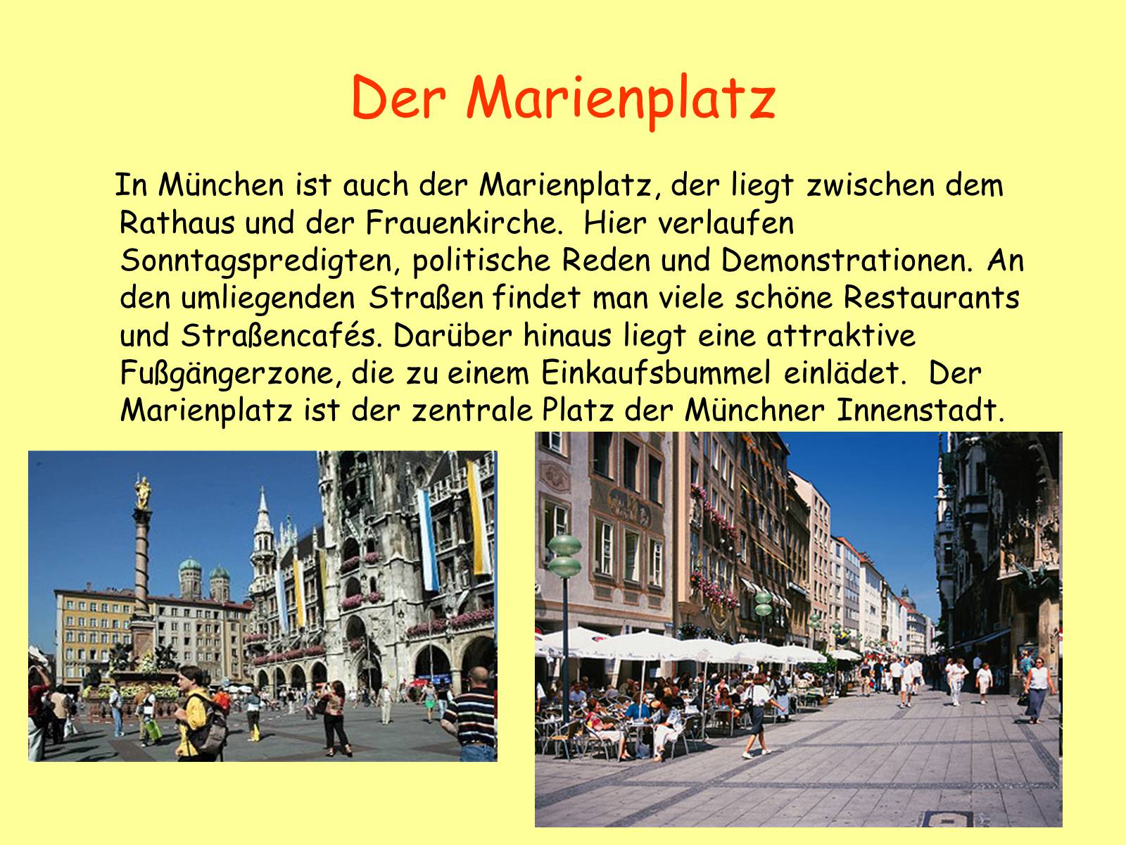 Презентація на тему «MUNCHEN» (варіант 2) - Слайд #12 Презентація на тему «MUNCHEN» (варіант 2) - Слайд #12