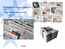 Презентація на тему «Zu den Massenmedien gehoren»
