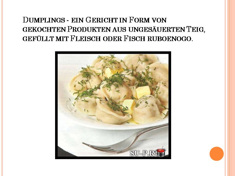 Презентація на тему «Rezepte aus der ganzen Welt» - Слайд #7 Презентація на тему «Rezepte aus der ganzen Welt» - Слайд #7