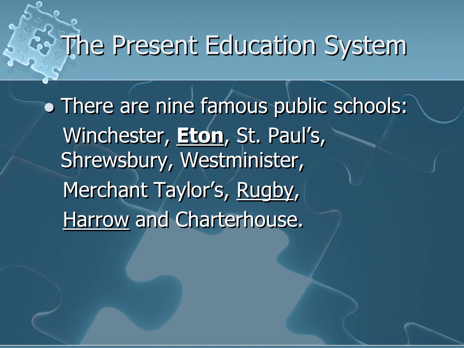 Презентація на тему «British Education System» - Слайд #12 Презентація на тему «British Education System» - Слайд #12