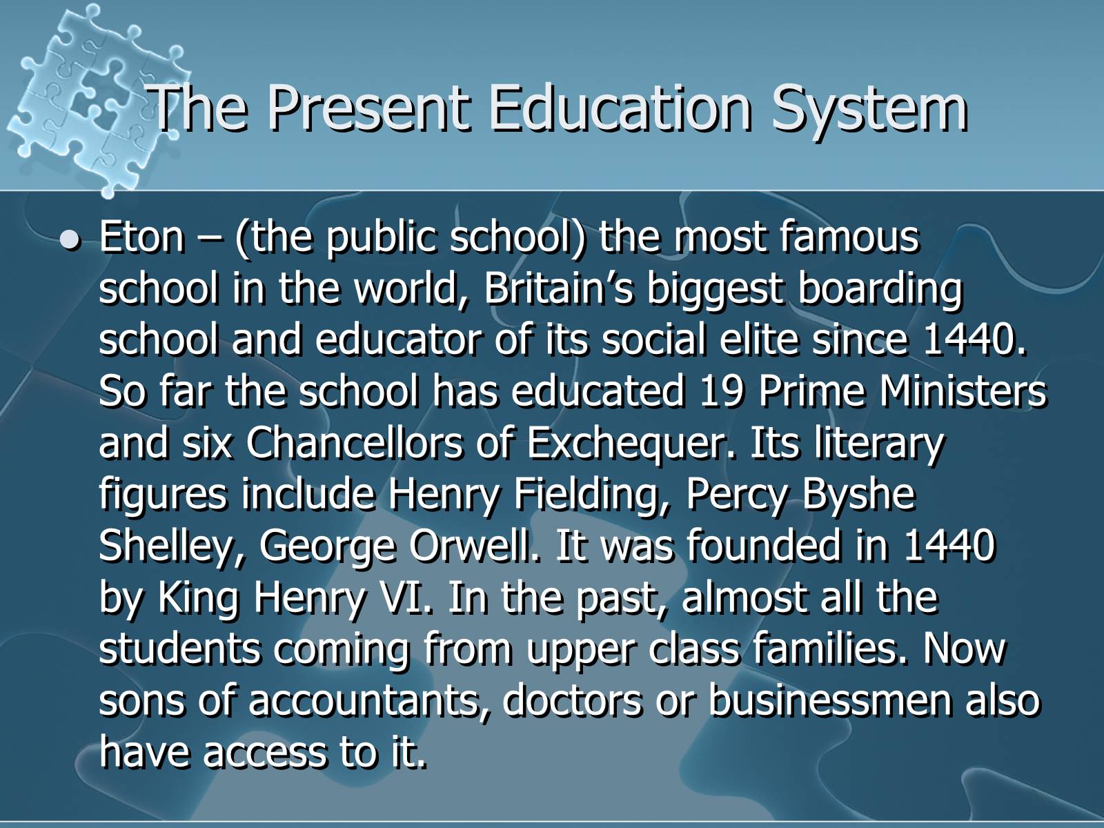Презентація на тему «British Education System» - Слайд #13 Презентація на тему «British Education System» - Слайд #13