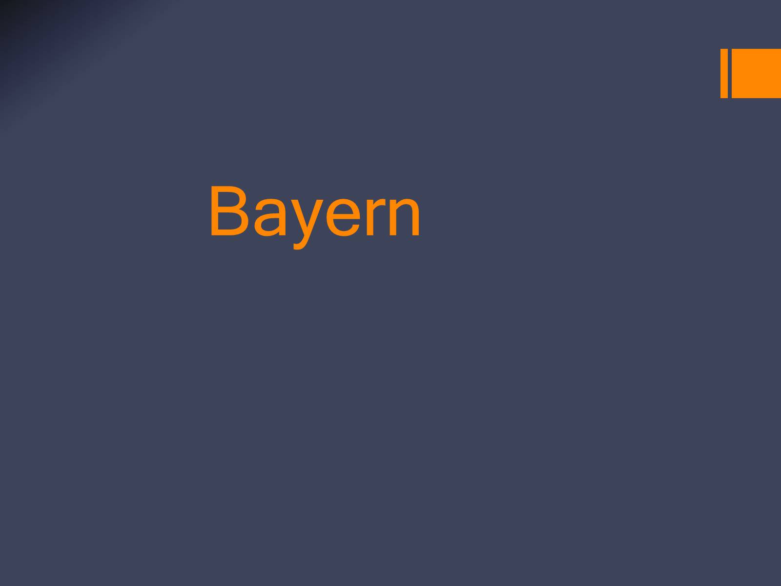 Презентація на тему «Bayern» (варіант 1) - Слайд #1 Презентація на тему «Bayern» (варіант 1) - Слайд #1