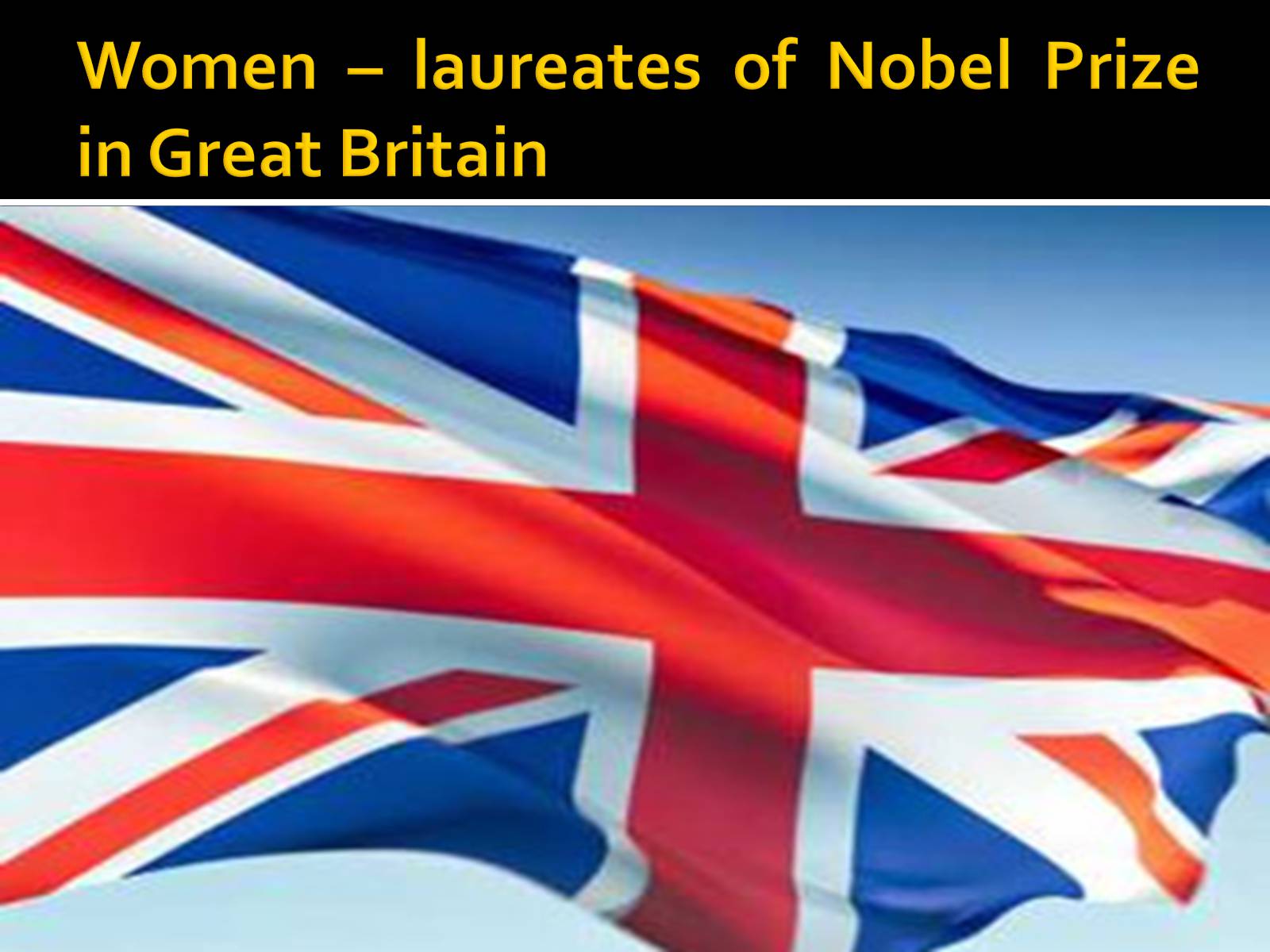 Презентація на тему «Women – laureates of Nobel Prize» - Слайд #4 Презентація на тему «Women – laureates of Nobel Prize» - Слайд #4