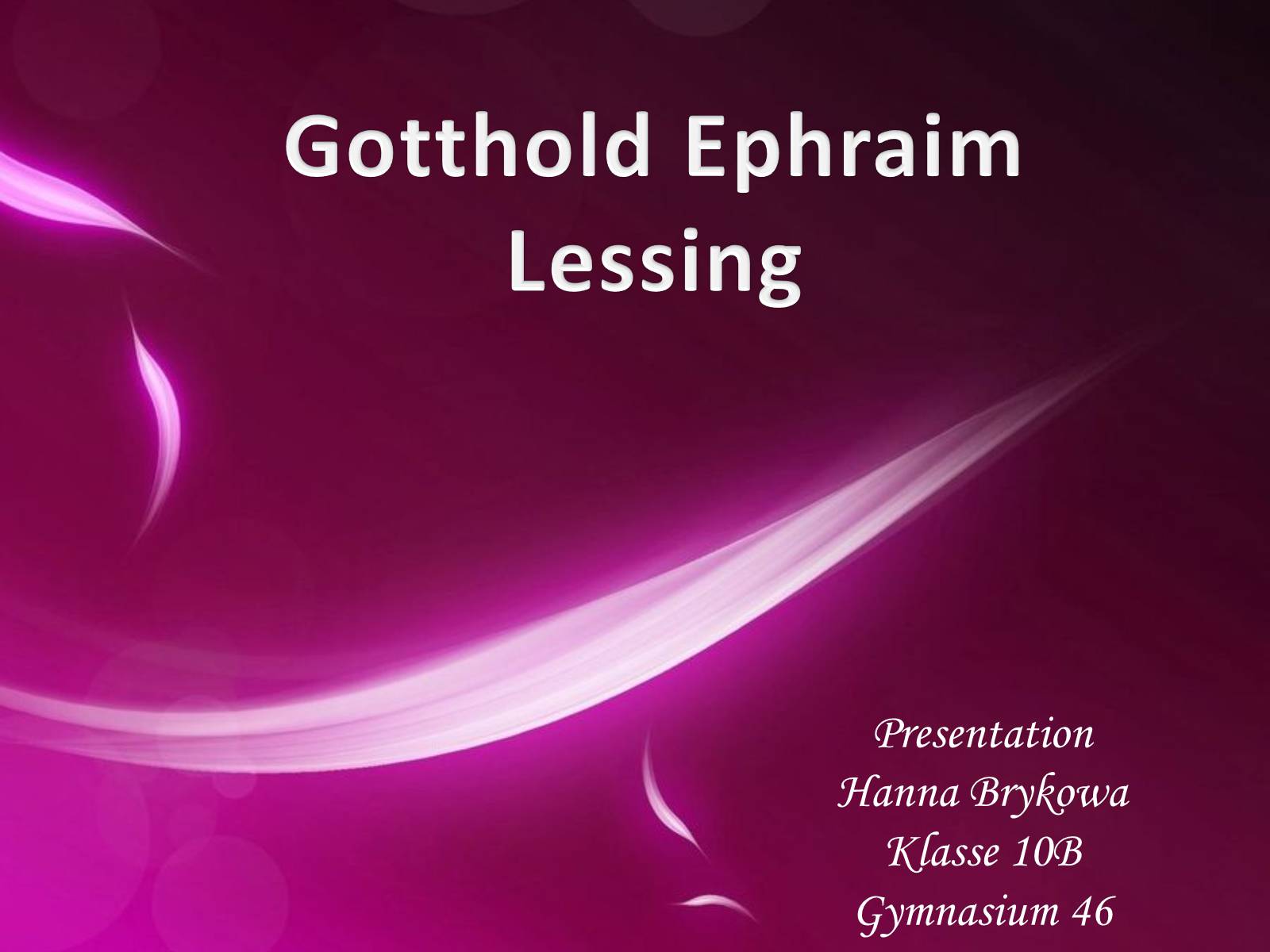 Презентація на тему «Gotthold Ephraim Lessing» - Слайд #1 Презентація на тему «Gotthold Ephraim Lessing» - Слайд #1
