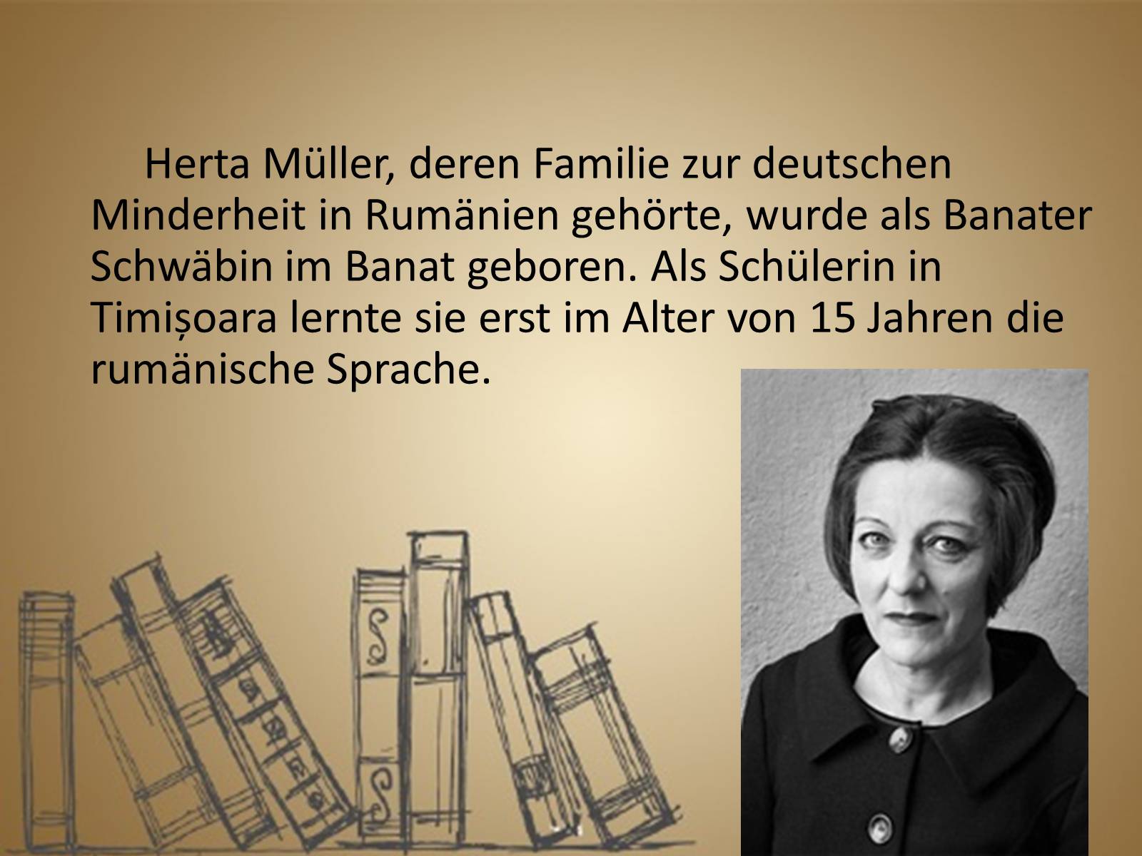 Презентація на тему «Herta Muller» - Слайд #2 Презентація на тему «Herta Muller» - Слайд #2