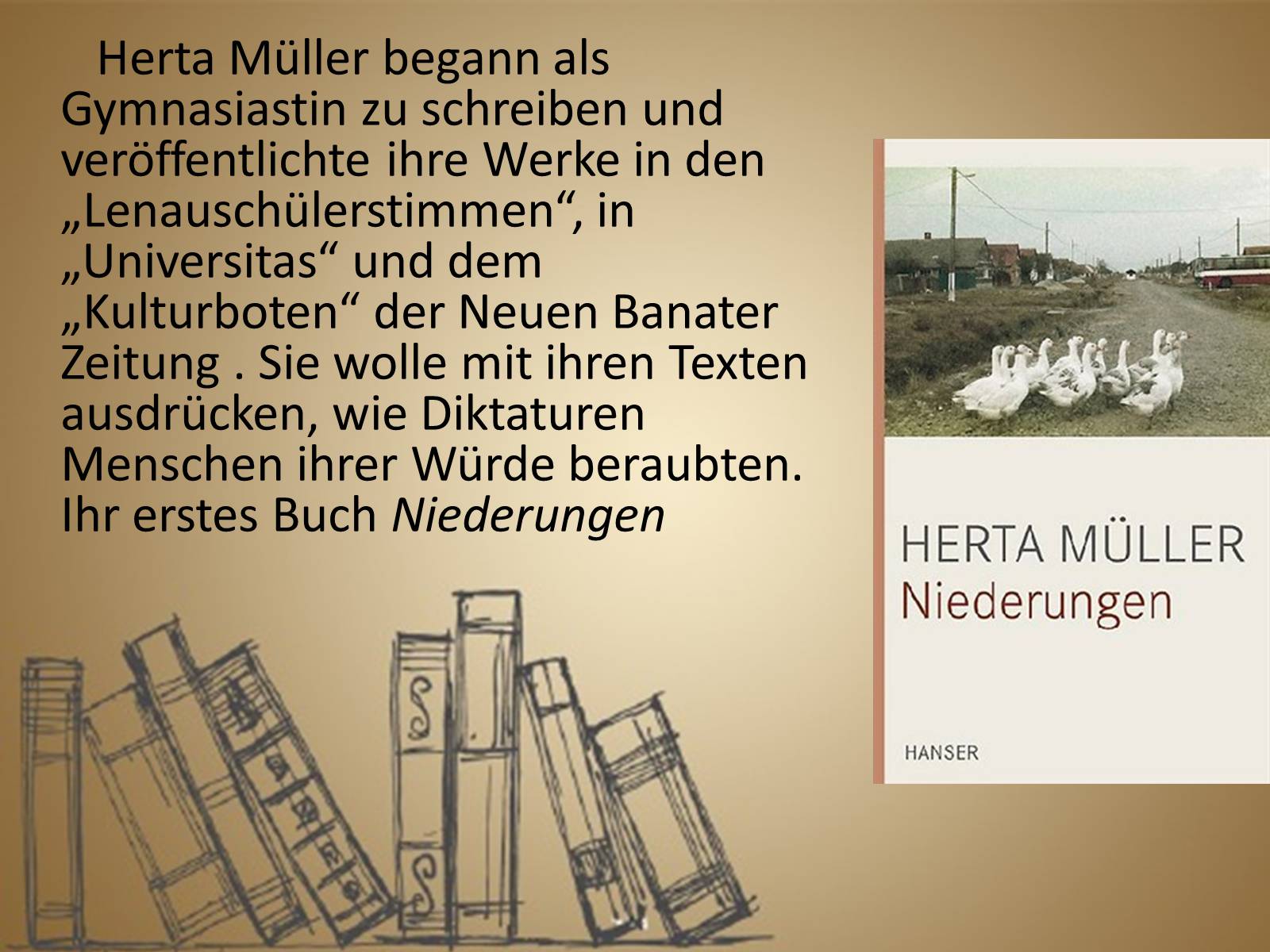 Презентація на тему «Herta Muller» - Слайд #6 Презентація на тему «Herta Muller» - Слайд #6