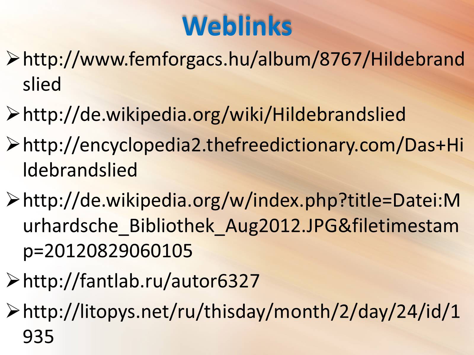 Презентація на тему «Hildebrandslied» - Слайд #10 Презентація на тему «Hildebrandslied» - Слайд #10