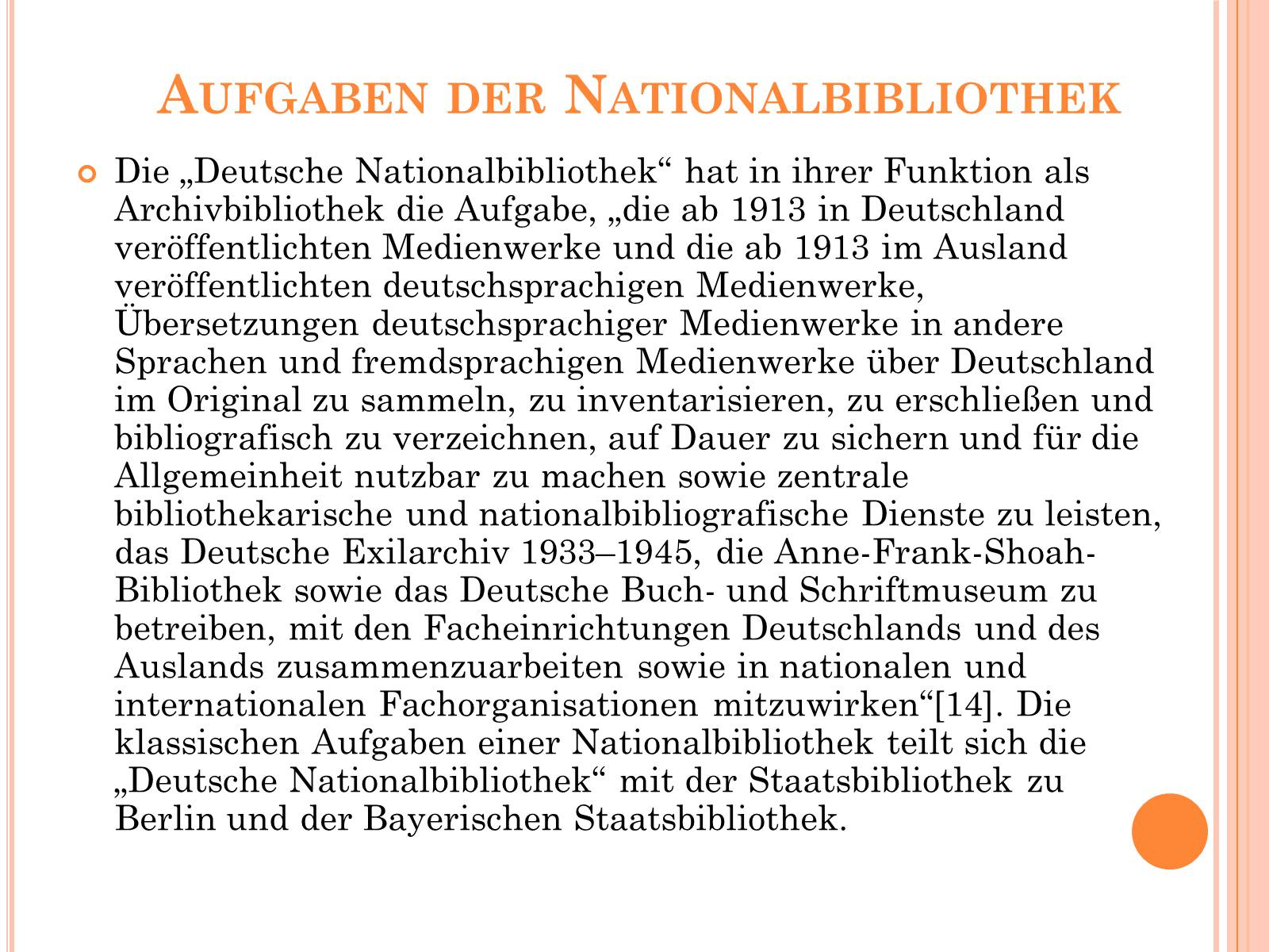 Презентація на тему «Deutsche National bibliothek» - Слайд #10 Презентація на тему «Deutsche National bibliothek» - Слайд #10