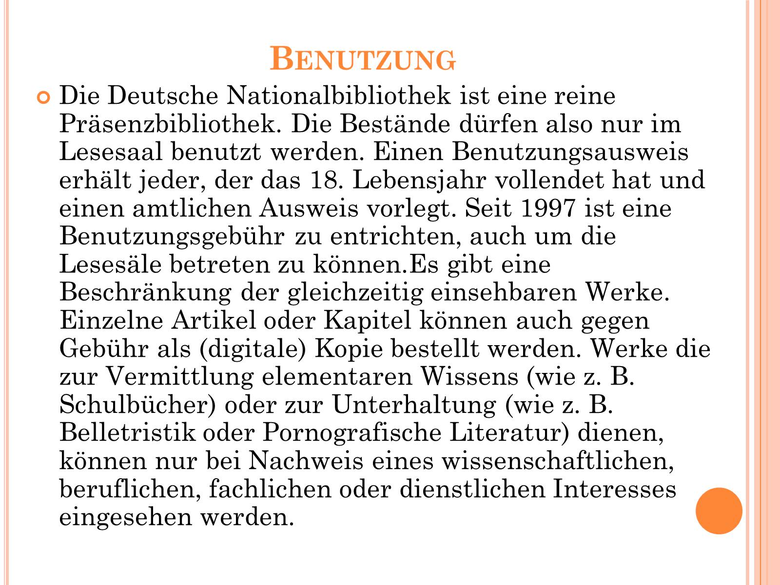 Презентація на тему «Deutsche National bibliothek» - Слайд #12 Презентація на тему «Deutsche National bibliothek» - Слайд #12